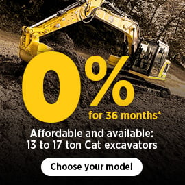 Owning a Cat excavator is more affordable than you think | 0% for 36 months*