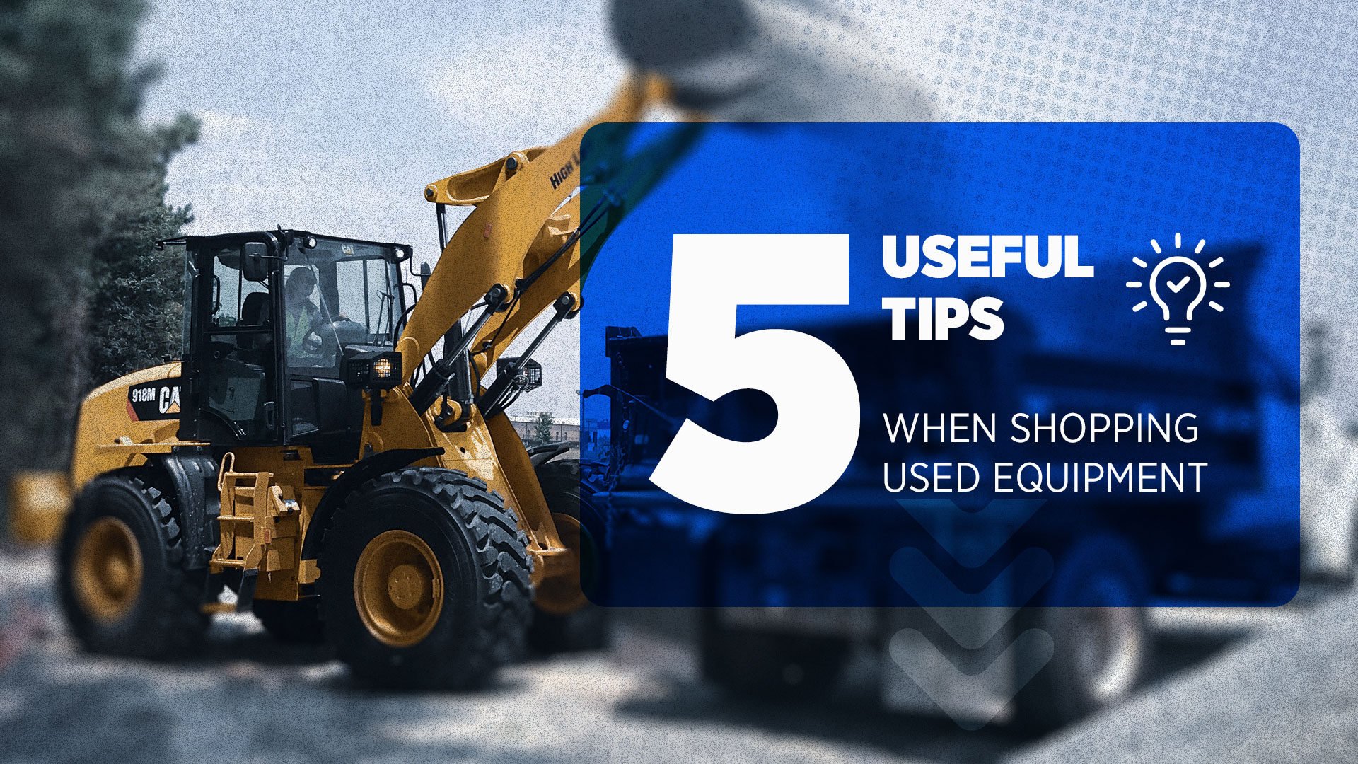 5 things you should verify when buying used equipment